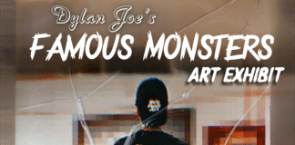 Dylan Joe’s Famous Monsters Art Exhibit at Barrymore Film Center in Fort Lee