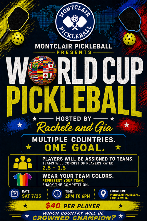 World Cup Pickleball Tournament at Montclair Pickleball in Fair Lawn.