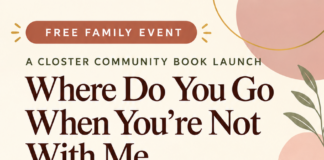 Closter Community Book Launch: Where Do You Go When You’re Not With Me